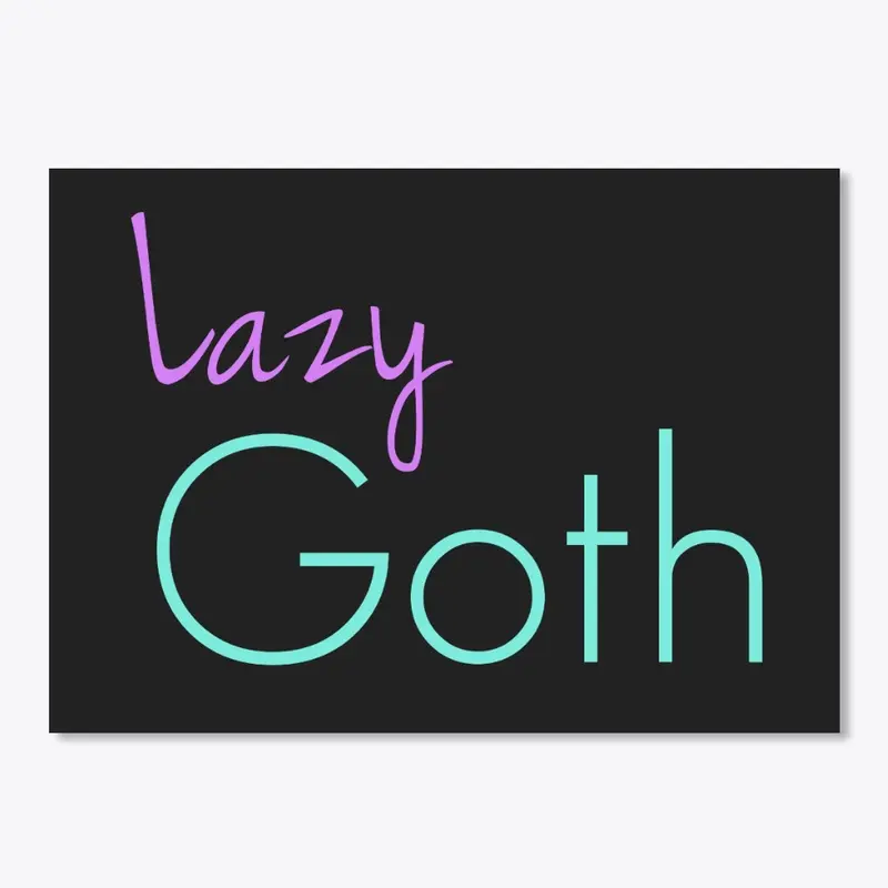 Lazy Goth (90s Vibe)